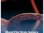 Blood-Clot-Brain-Surgery Blood-Clot-Brain-Surgery